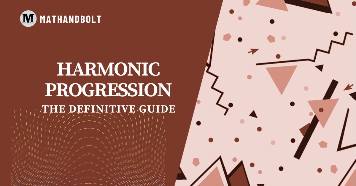 Harmonic Progression Made Easy