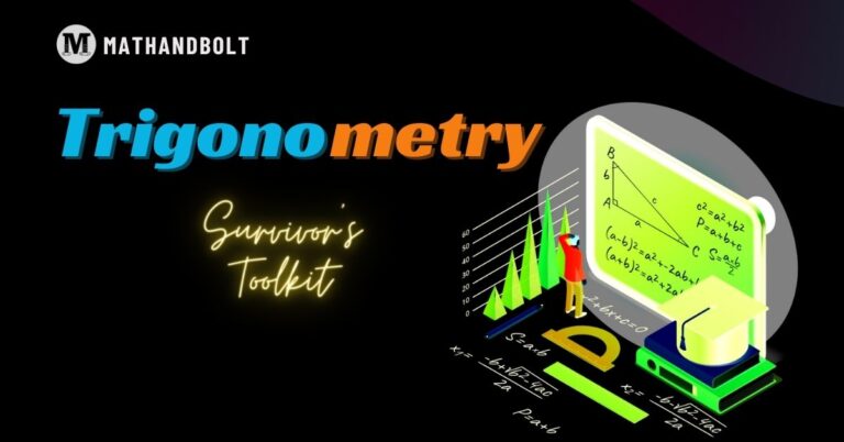 Trigonometry – A Survivor’s Toolkit